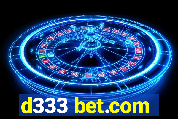 d333 bet.com